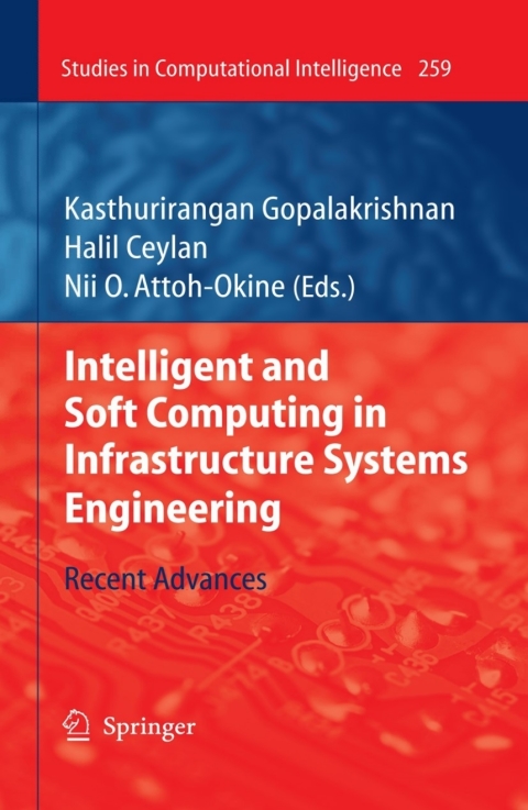 Cover image for book Intelligent and Soft Computing in Infrastructure Systems Engineering