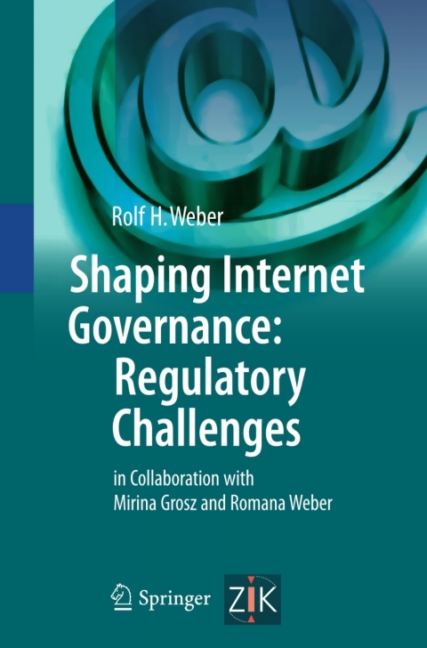 Cover image for book Shaping Internet Governance: Regulatory Challenges