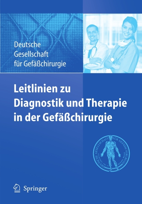 Cover image for book Leitlinien zu Diagnostik und Therapie in der Gefäßchirurgie