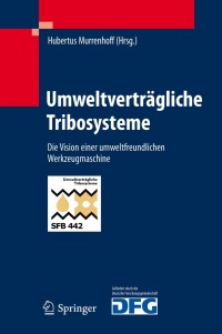 Titelbild: Umweltverträgliche Tribosysteme 1st edition 9783642049965