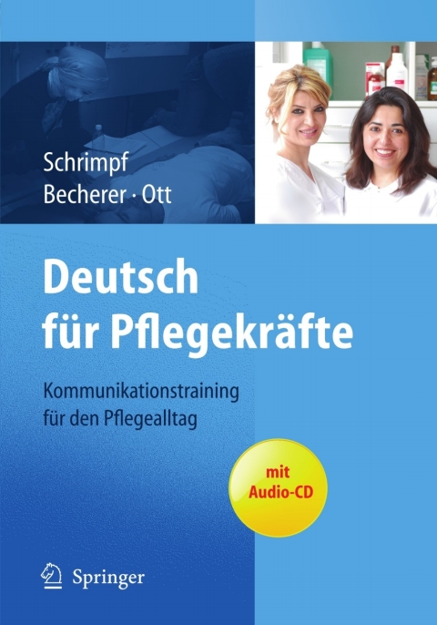 Cover image for book Deutsch für Pflegekräfte: Kommunikationstraining für den Pflegealltag