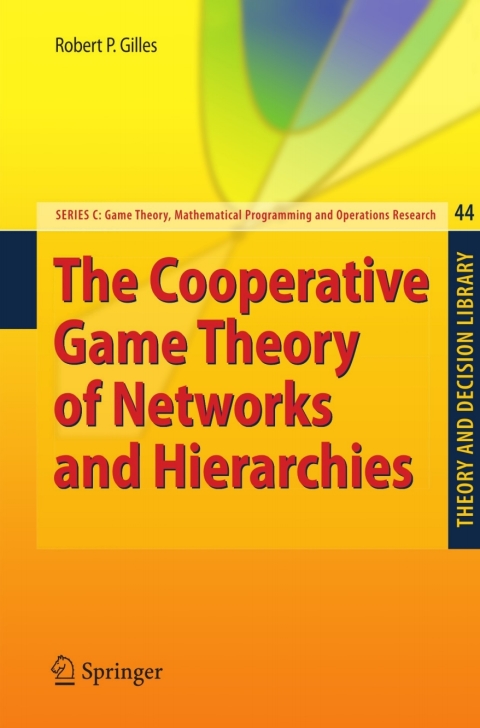 Cover image for book The Cooperative Game Theory of Networks and Hierarchies