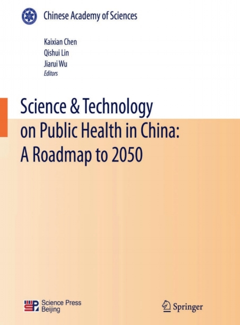 Science \u0026 Technology on Public Health in China: A Roadmap to 2050 