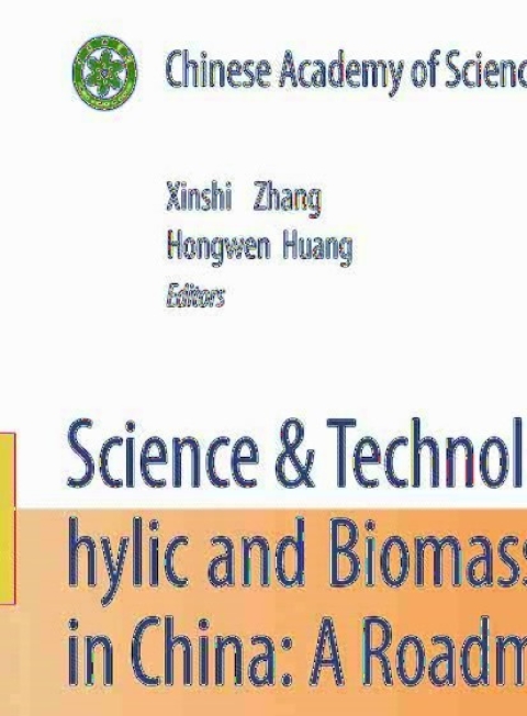 Cover image for book Science & Technology on Bio-hylic and Biomass Resources in China: A Roadmap to 2050