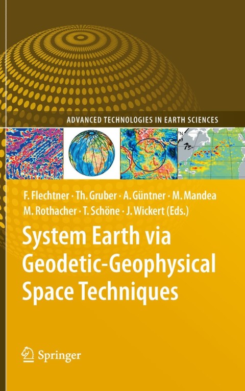 Cover image for book System Earth via Geodetic-Geophysical Space Techniques