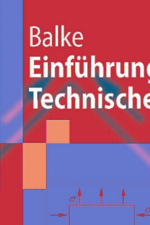 Cover image for book Einführung in die Technische Mechanik