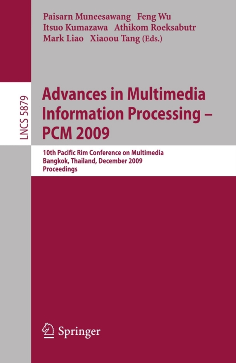 Cover image for book Advances in Multimedia Information Processing - PCM 2009