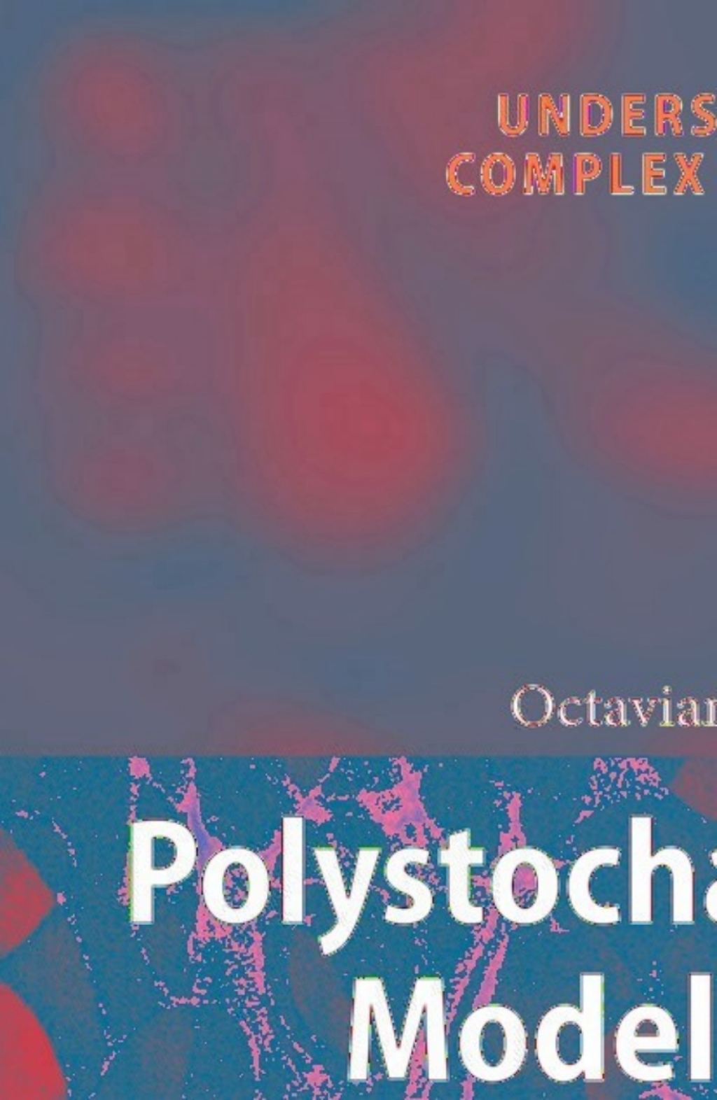 Polystochastic Models for Complexity (eBook)