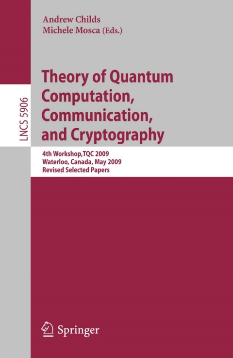 Cover image for book Theory of Quantum Computation, Communication and Cryptography