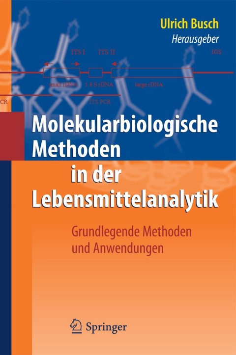 Cover image for book Molekularbiologische Methoden in der Lebensmittelanalytik