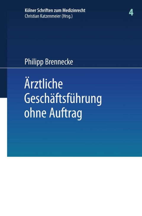 Cover image for book Ärztliche Geschäftsführung ohne Auftrag