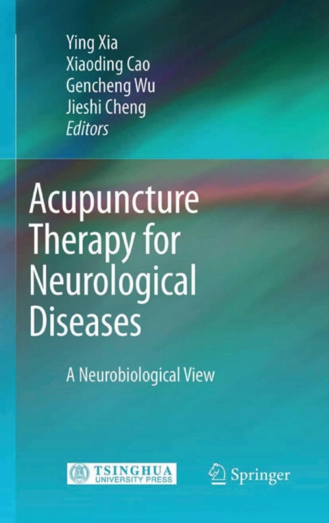 Acupuncture Therapy for Neurological Diseases 