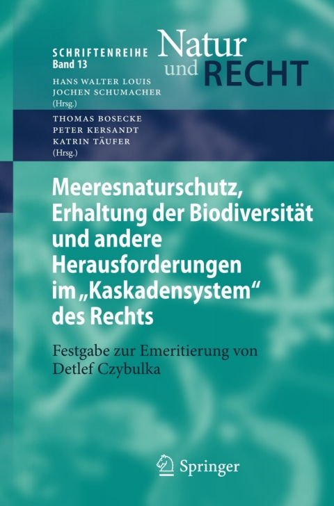 Cover image for book Meeresnaturschutz, Erhaltung der Biodiversität und andere Herausforderungen im "Kaskadensystem" des Rechts