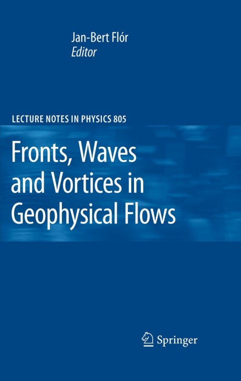 Cover image for book Fronts, Waves and Vortices in Geophysical Flows