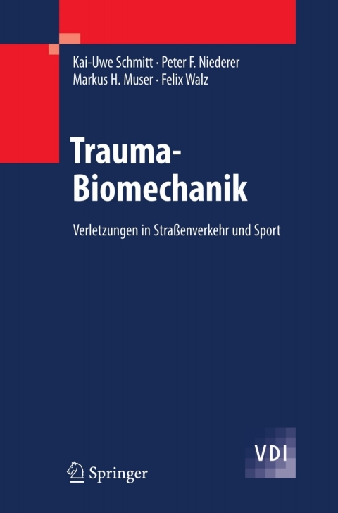 Trauma-Biomechanik 
