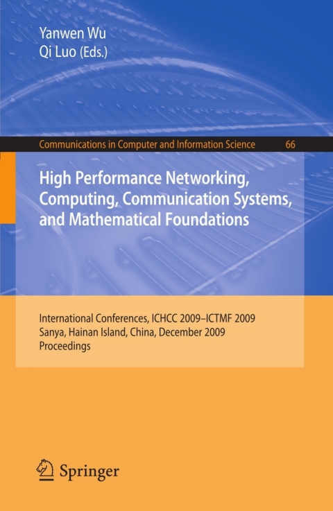 Cover image for book High Performance Networking, Computing, Communication Systems, and Mathematical Foundations