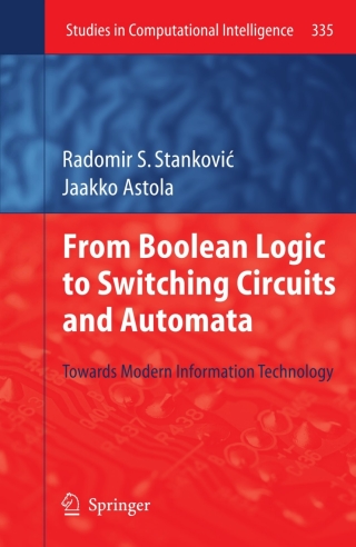 From Boolean Logic to Switching Circuits and Automata