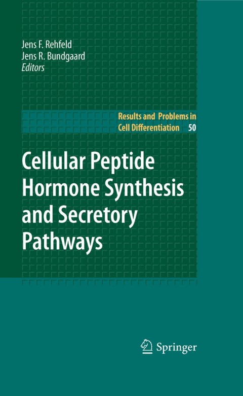 Cover image for book Cellular Peptide Hormone Synthesis and Secretory Pathways