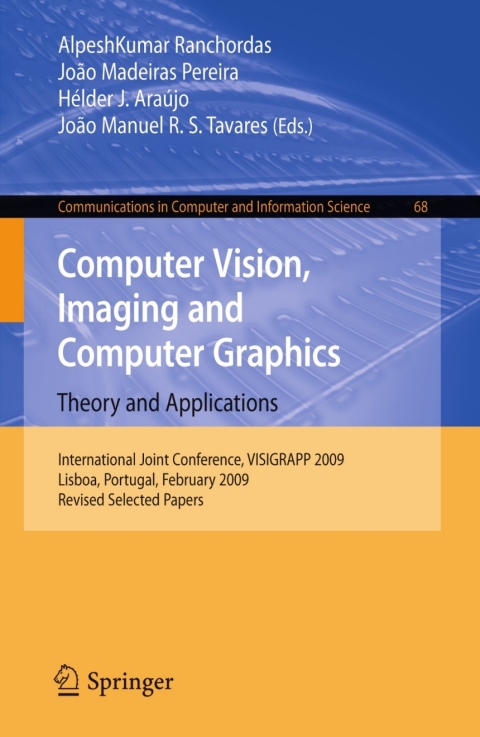 Cover image for book Computer Vision, Imaging and Computer Graphics: Theory and Applications