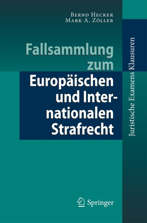 Cover image for book Fallsammlung zum Europäischen und Internationalen Strafrecht