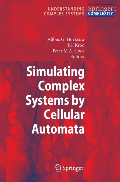 Cover image for book Simulating Complex Systems by Cellular Automata