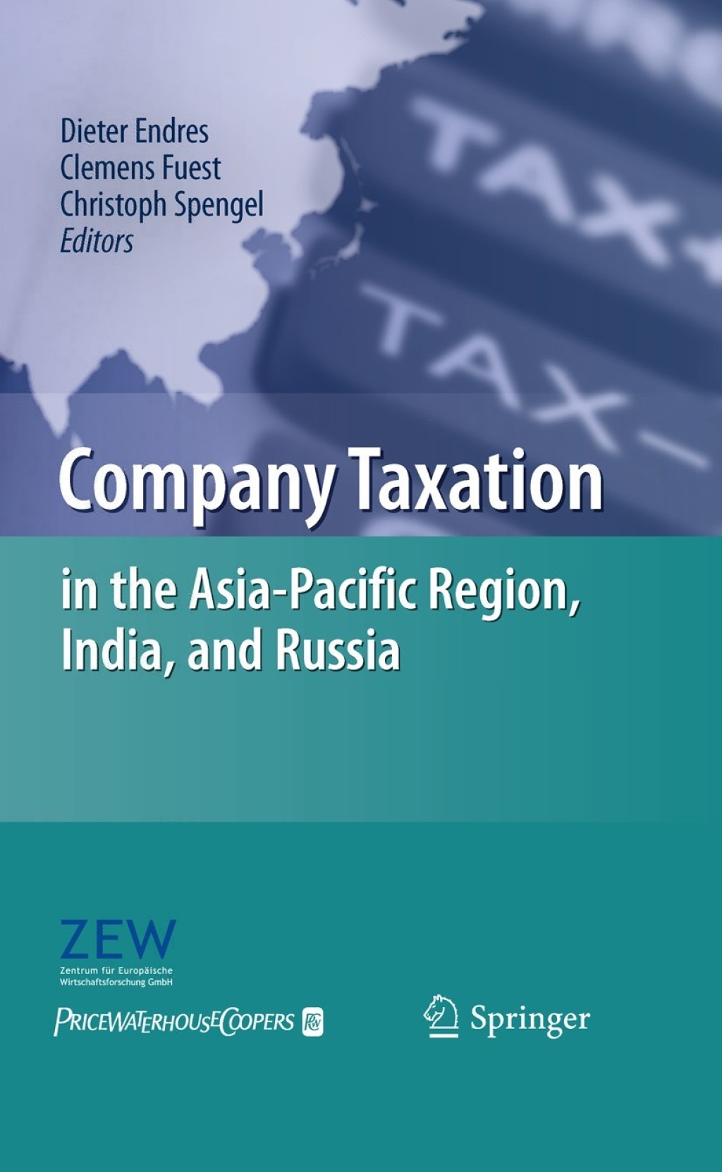 ISBN 9783642122170 product image for Company Taxation in the Asia-Pacific Region  India  and Russia - 1st Edition (eB | upcitemdb.com
