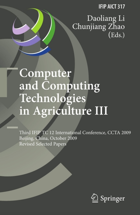 Cover image for book Computer and Computing Technologies in Agriculture III