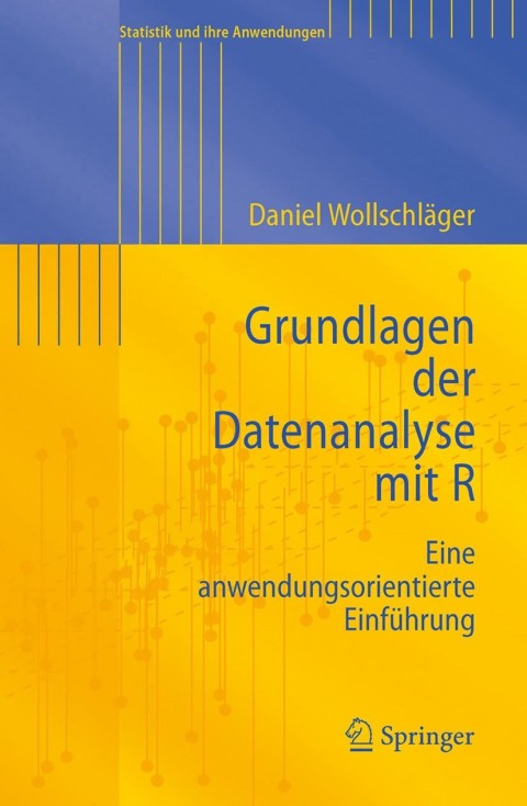 Cover image for book Grundlagen der Datenanalyse mit R