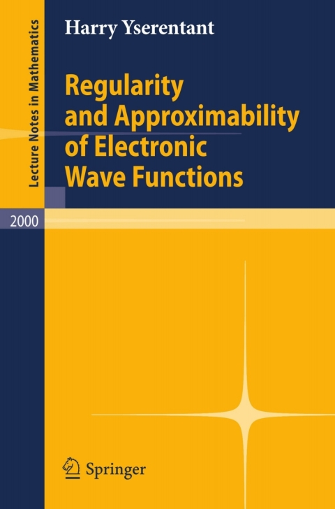 Cover image for book Regularity and Approximability of Electronic Wave Functions