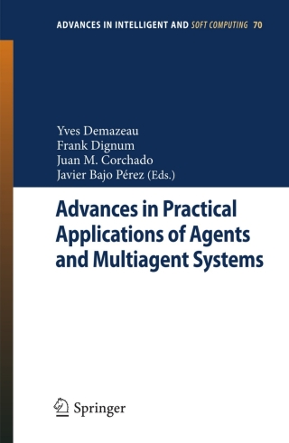 Advances in Practical Applications of Agents and Multiagent Systems
