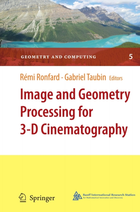 Cover image for book Image and Geometry Processing for 3-D Cinematography