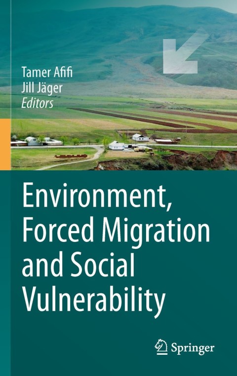 Cover image for book Environment, Forced Migration and Social Vulnerability