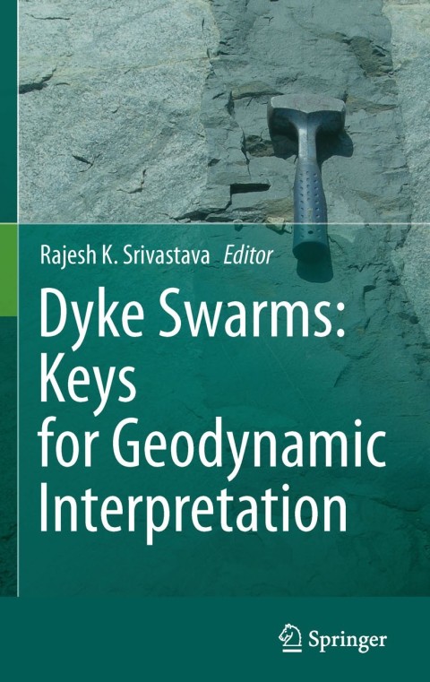 Cover image for book Dyke Swarms: Keys for Geodynamic Interpretation