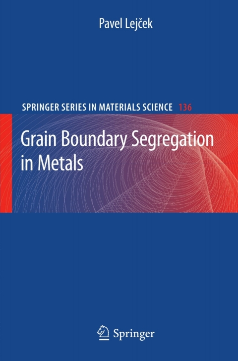 Cover image for book Grain Boundary Segregation in Metals