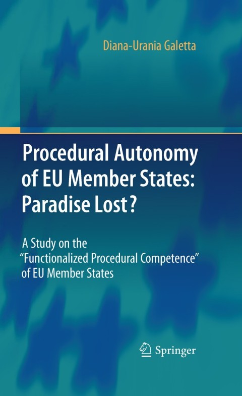 Cover image for book Procedural Autonomy of EU Member States: Paradise Lost?