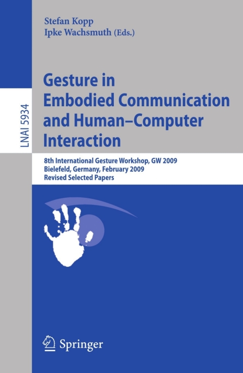 Cover image for book Gesture in Embodied Communication and Human Computer Interaction