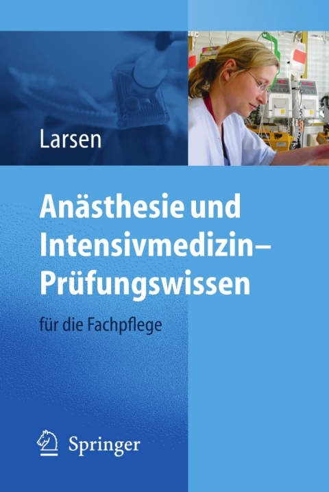 Cover image for book Anästhesie und Intensivmedizin – Prüfungswissen