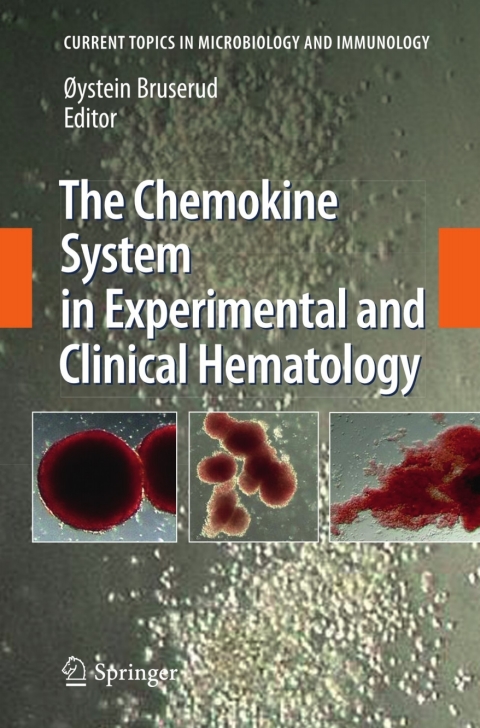 Cover image for book The Chemokine System in Experimental and Clinical Hematology