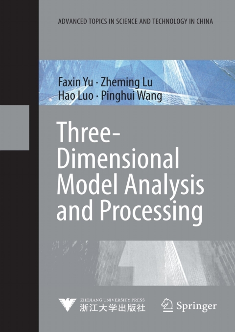 Three-Dimensional Model Analysis and Processing 