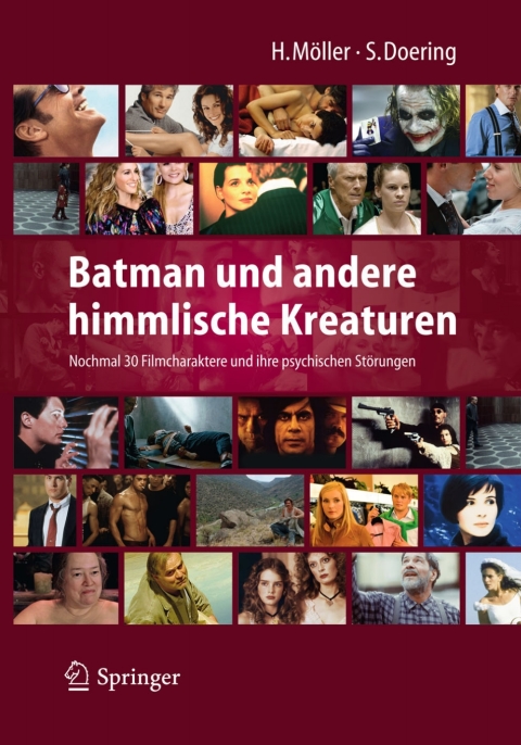 Cover image for book Batman und andere himmlische Kreaturen - Nochmal 30 Filmcharaktere und ihre psychischen Störungen