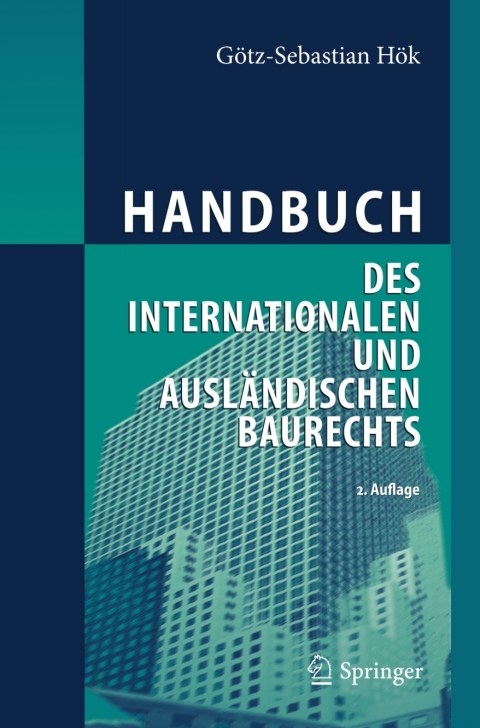Cover image for book Handbuch des internationalen und ausländischen Baurechts