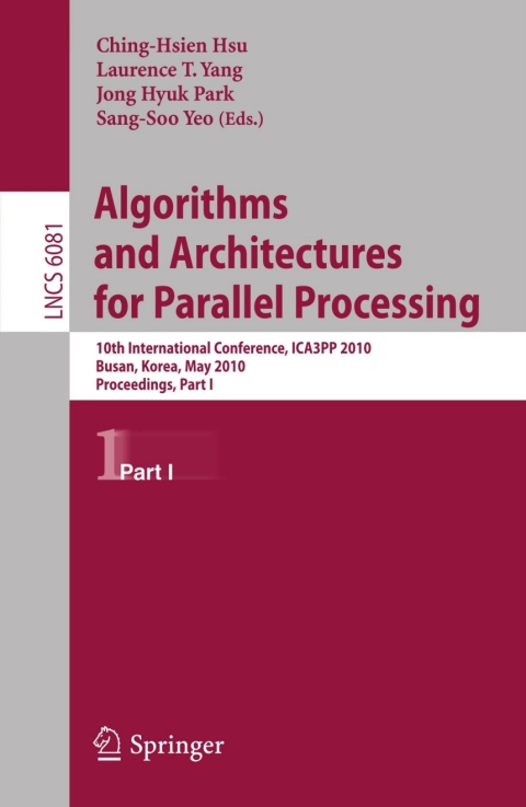 Cover image for book Algorithms and Architectures for Parallel Processing