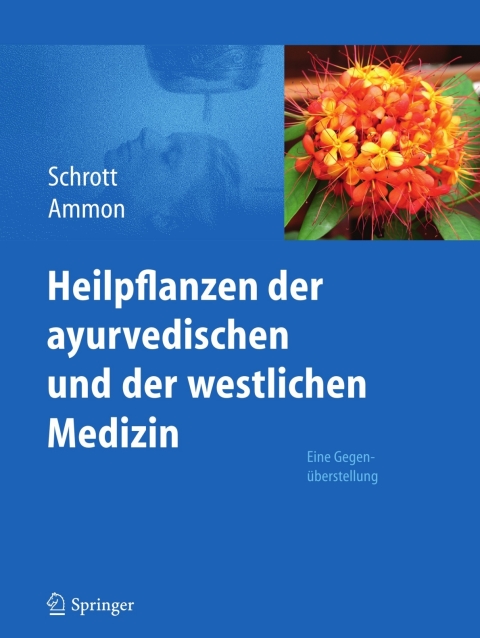 Cover image for book Heilpflanzen der ayurvedischen und der westlichen Medizin