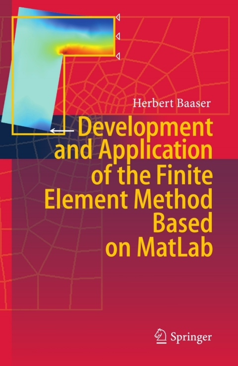 Cover image for book Development and Application of the Finite Element Method based on MatLab
