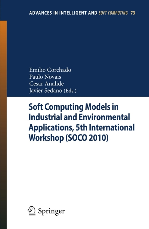 Cover image for book Soft Computing Models in Industrial and Environmental Applications, 5th International Workshop (SOCO 2010)
