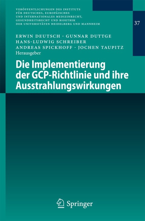 Die Implementierung der GCP-Richtlinie und ihre Ausstrahlungswirkungen 