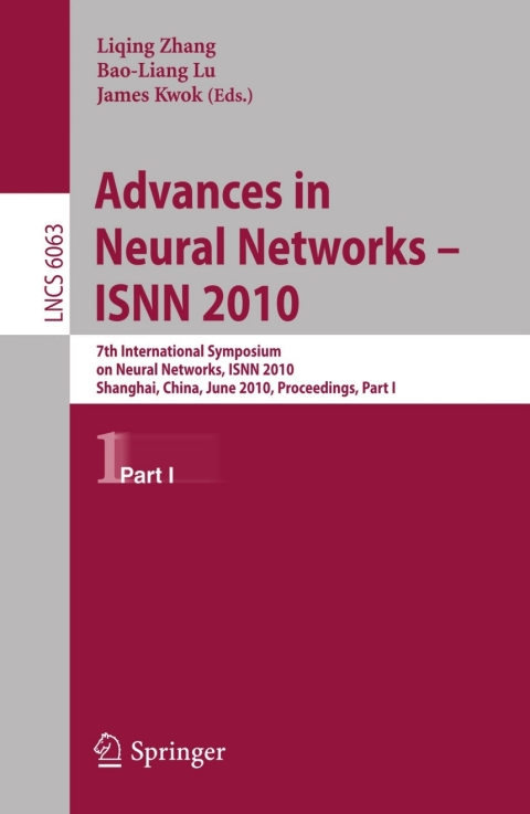 Cover image for book Advances in Neural Networks  -- ISNN 2010