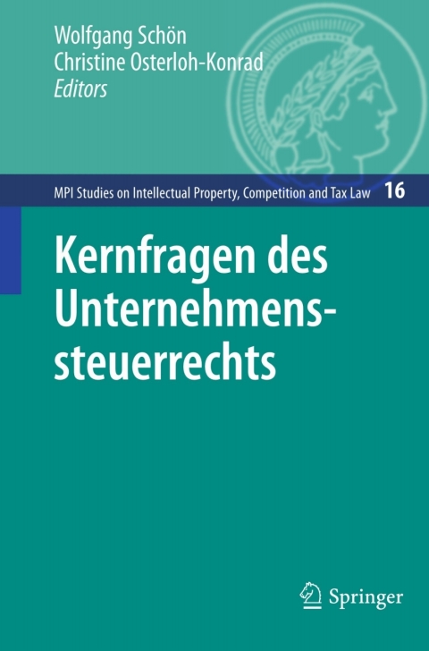 Kernfragen des Unternehmenssteuerrechts 