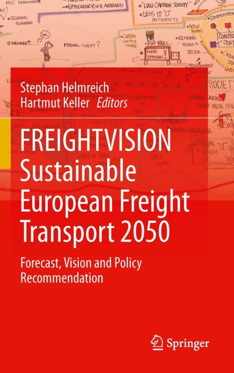 Cover image for book FREIGHTVISION - Sustainable European Freight Transport 2050