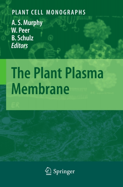Cover image for book The Plant Plasma Membrane